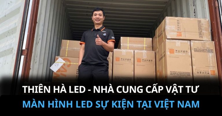 Thiên Hà Led cung cấp vật tư màn hình Led